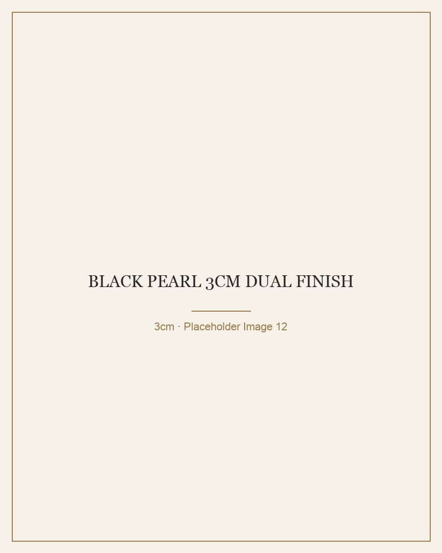 Black Pearl 3cm Dual Finish