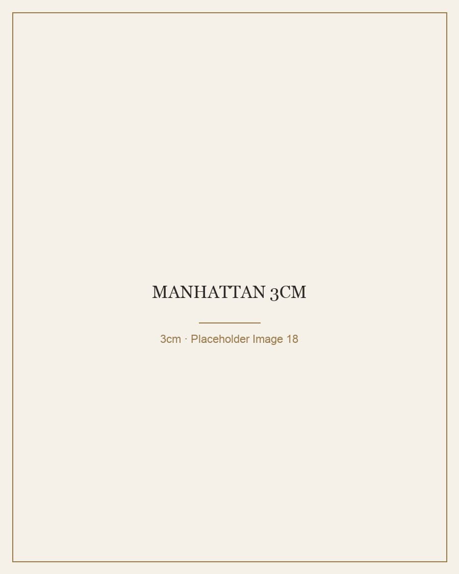 Manhattan 3cm