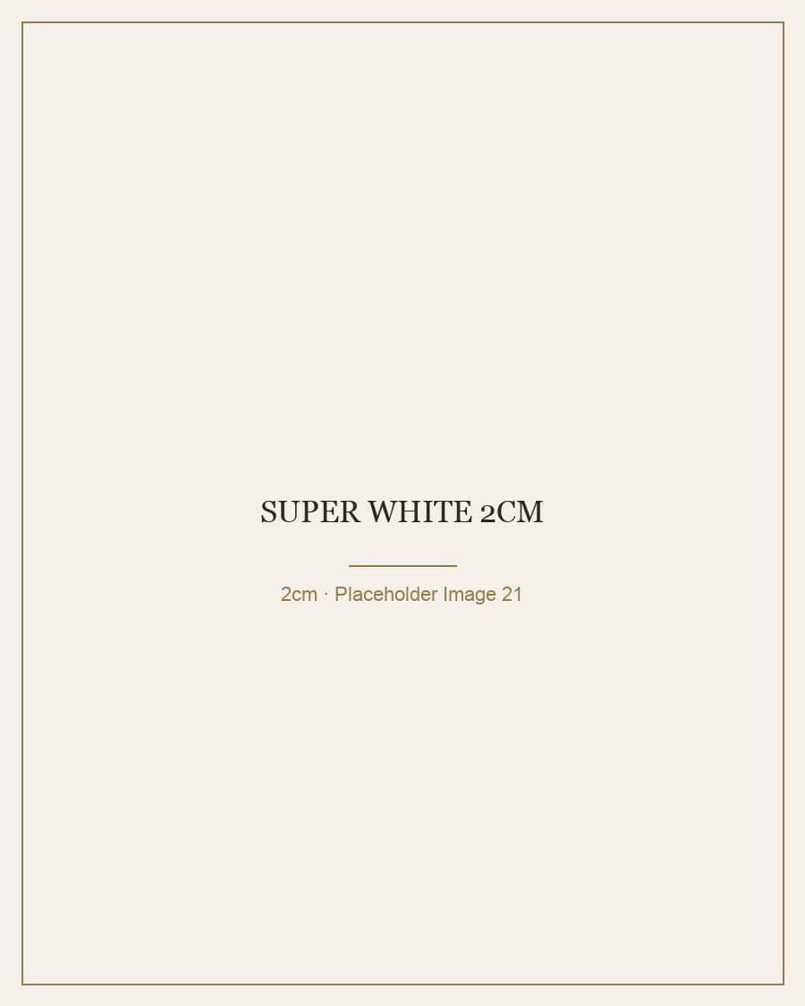 Super White 2cm