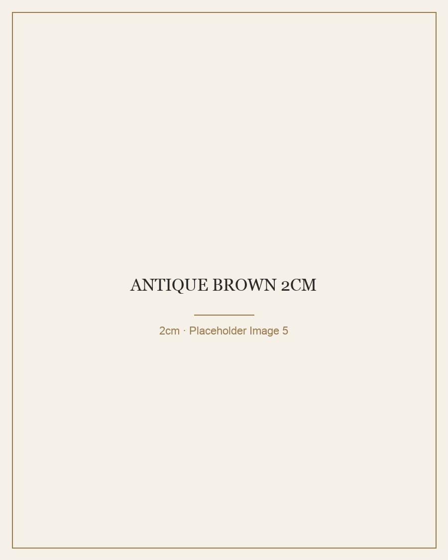 Antique Brown 2cm